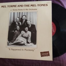 Discos de vinilo: MEL TORMÉ AND THE MEL-TONES, SONNY BURKE & HIS ORCHESTRA* ?– IT HAPPENED IN MONTEREY LP USA