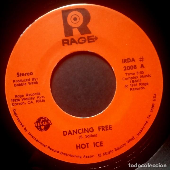 Discos de vinilo: HOT ICE - dancing free / dancing free (disco version) - SINGLE USA 1976 - RAGE - Foto 1