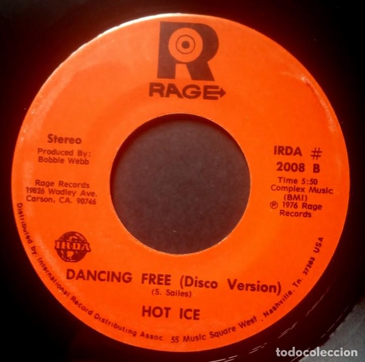 Discos de vinilo: HOT ICE - dancing free / dancing free (disco version) - SINGLE USA 1976 - RAGE - Foto 2