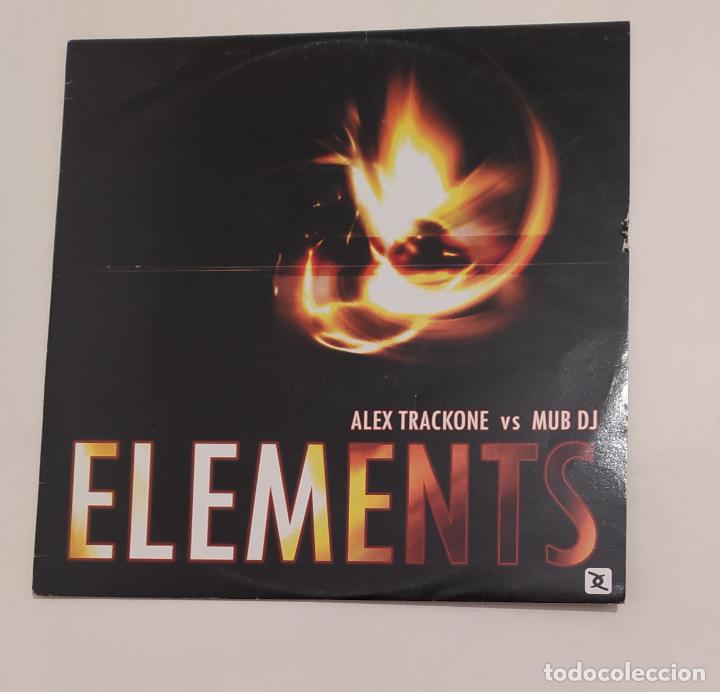 Discos de vinilo: ELEMENTS. ALEX TRACKONE VS. MUB DJ. MAXI SINGLE. TDKDA77 - Foto 1