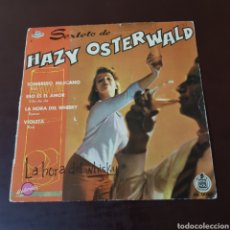 Discos de vinilo: SEXTETO DE HAZY OSTERWALD - LA HORA DEL WHISKY .... Lote 220166841