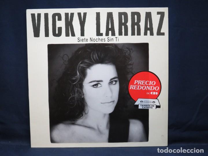 Discos de vinilo: VICKY LARRAZ - SIETE NOCHES SIN TI - LP - Foto 1