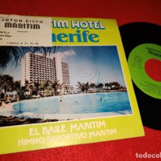 Discos de vinilo: JAVIER ITURRALDE HOTEL MARITIM TENERIFE 7'' SINGLE 1984 EDICION PRIVADA PUBLICIDAD