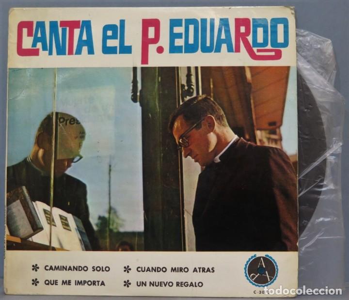 Discos de vinilo: EP. CANTA EL P. EDUARDO - Foto 1
