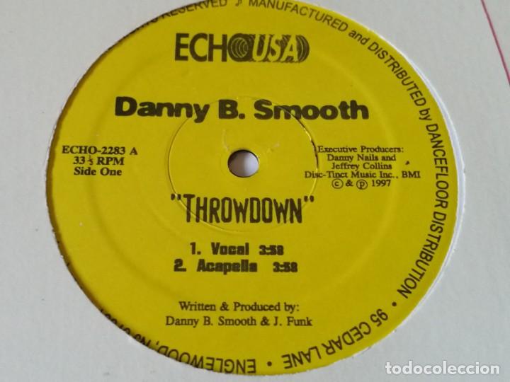 Discos de vinilo: Danny B. Smooth - Throwdown / Satisfy Your Needs - 1997 - Foto 1
