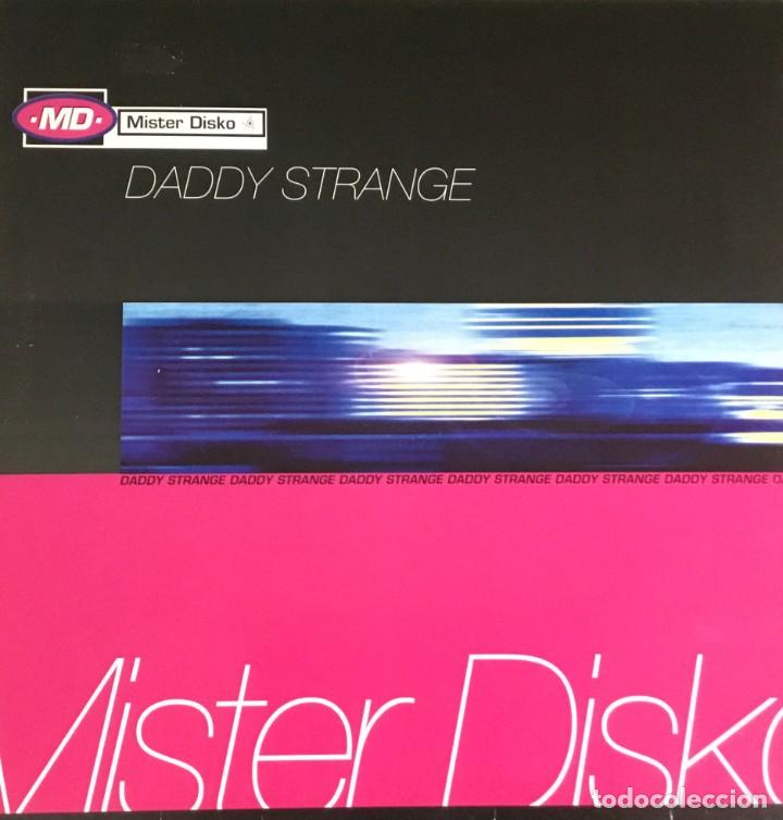 Discos de vinilo: MISTER DISKO - DADDY STRANGE - Foto 1