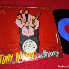 Discos de vinilo: TONY RONALD Y SUS KRONER'S HIPPY, HIPPY SHAKE/PERDONAME, AMIGO/BELLA DURMIENTE +1 EP 1964 ESPAÑA
