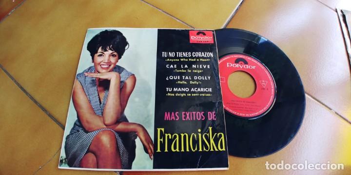 Discos de vinilo: FRANCISKA-EP TU NO TIENES CORAZON +3 - Foto 1