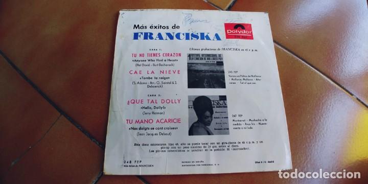 Discos de vinilo: FRANCISKA-EP TU NO TIENES CORAZON +3 - Foto 2