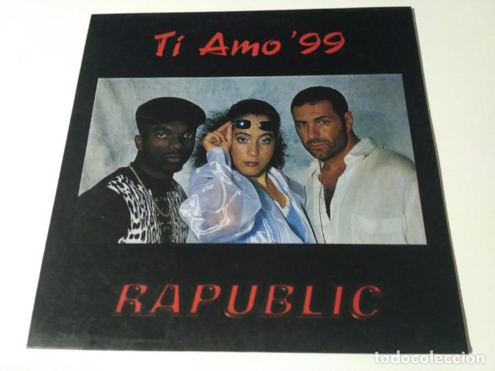 Discos de vinilo: Rapublic - Ti Amo 99 - Foto 1