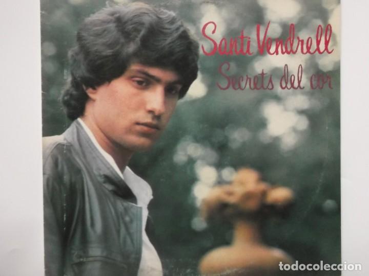 Discos de vinilo: SANTI VENDRELL-SECRETS DE&Ntilde; COR-VINILO EN EXCELENTE ESTADO - Foto 1