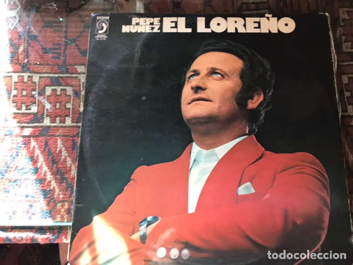 Discos de vinilo: Pepe N&uacute;&ntilde;ez el Lore&ntilde;o - Foto 1