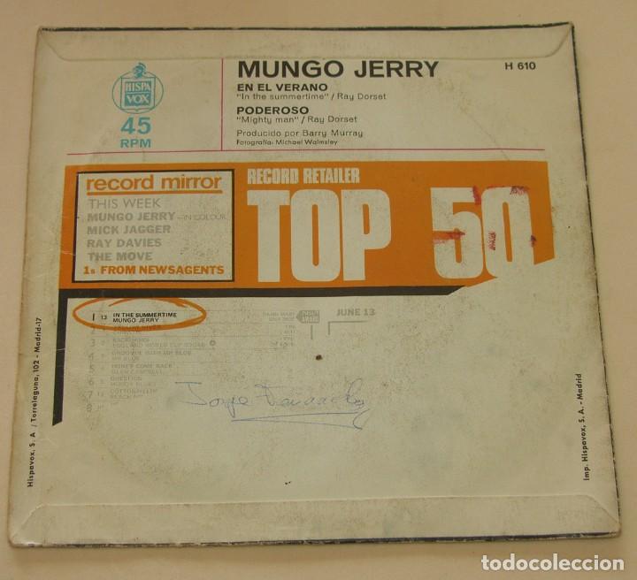 Discos de vinilo: MUNGO JERRY - EN EL VERANO + PODEROSO - HISPAVOX 1970 - Foto 2