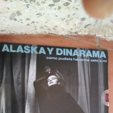 Discos de vinilo: ALASKA Y DINARAMA-COMO PUDISTE HACERME ESTO AMI-HISPAVOX-1984. Lote 220726058
