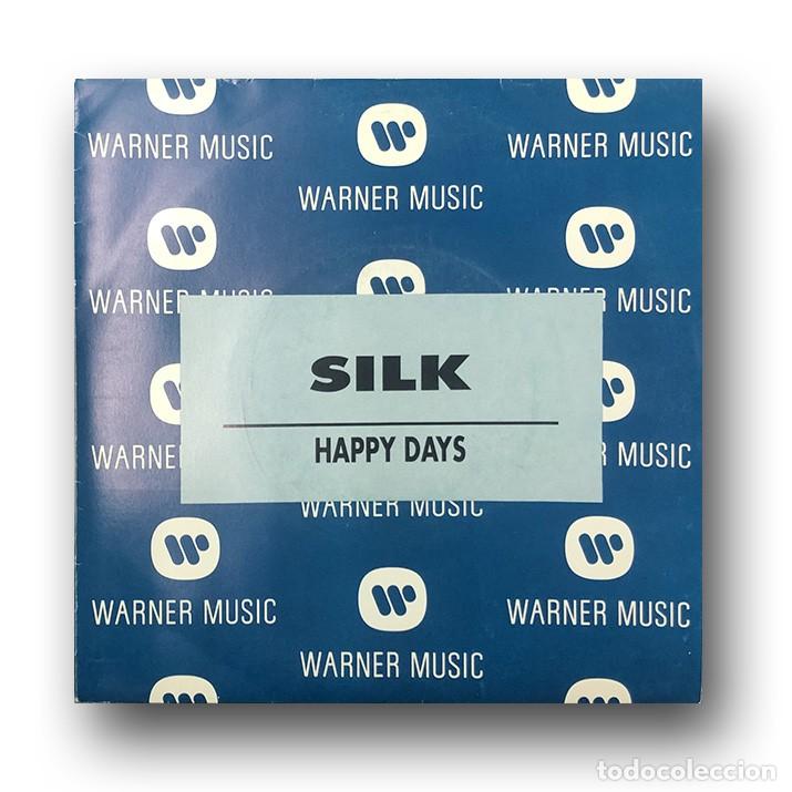 Discos de vinilo: Silk - Happy Days -7&rdquo; SINGLE - Foto 1