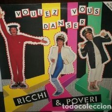 Discos de vinilo: RICCHI E POVERI – VOULEZ VOUS DANSER - LP SPAIN 1984