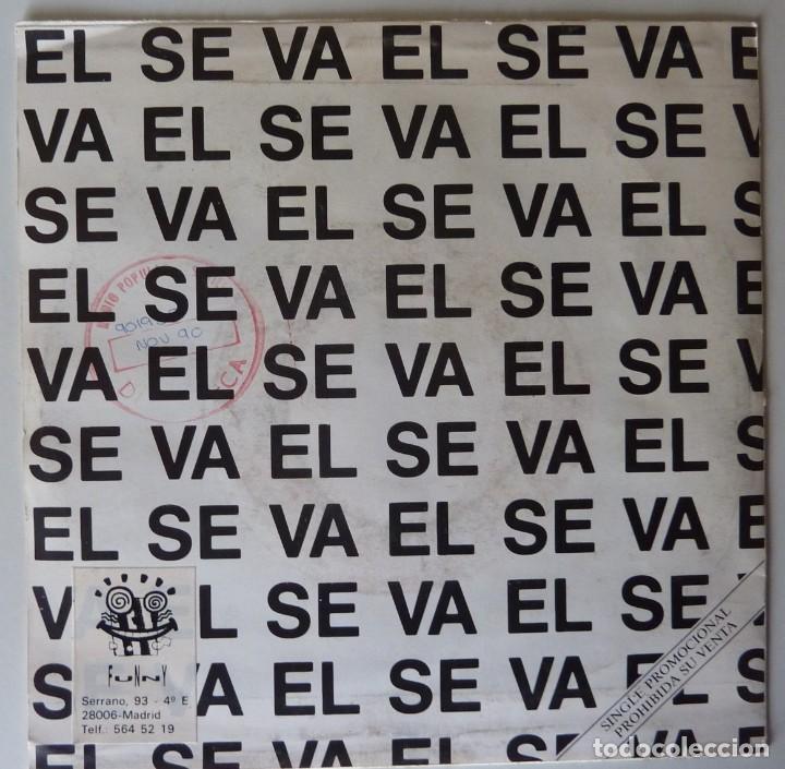 Discos de vinilo: LOS PAJAROS // EL SE VA // PROMO // 1990 // SINGLE - Foto 2