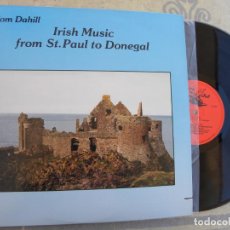 Discos de vinilo: TOM DAHILL - IRISH MUSIC FROM ST. PAUL TO DONEGAL -LP 1989 USA -BUEN ESTADO