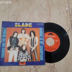 Discos de vinilo: SLADE -GRACIAS POR EL RECUERDO / LLOVIENDO EN MI CHAMPAGNE/ - SINGLE ESPAÑA-1975