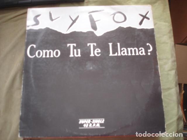 Discos de vinilo: Sly Fox &lrm; Como Tu Te Llama? (What Is Your Name) - Foto 1