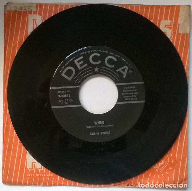 Discos de vinilo: Kalin Twins. Three OClock Thrill/ When. Decca, USA 1958 single - Foto 3