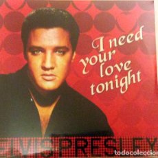 Discos de vinilo: ELVIS PRESLEY ‎– I NEED YOUR LOVE TONIGHT VINYL, LP, COMPILATION, REMASTERED, 180 GRAM