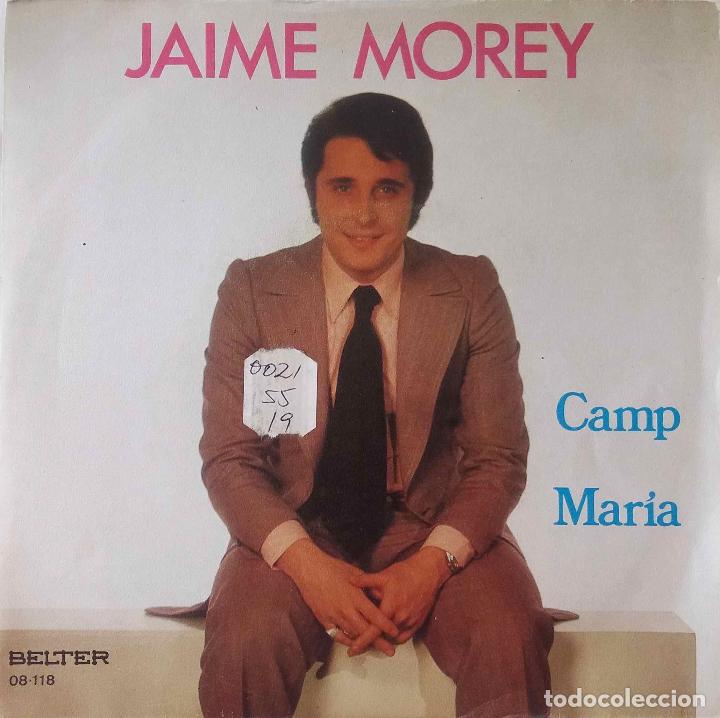 Discos de vinilo: JAIME MOREY. CAMP. SINGLE - Foto 1