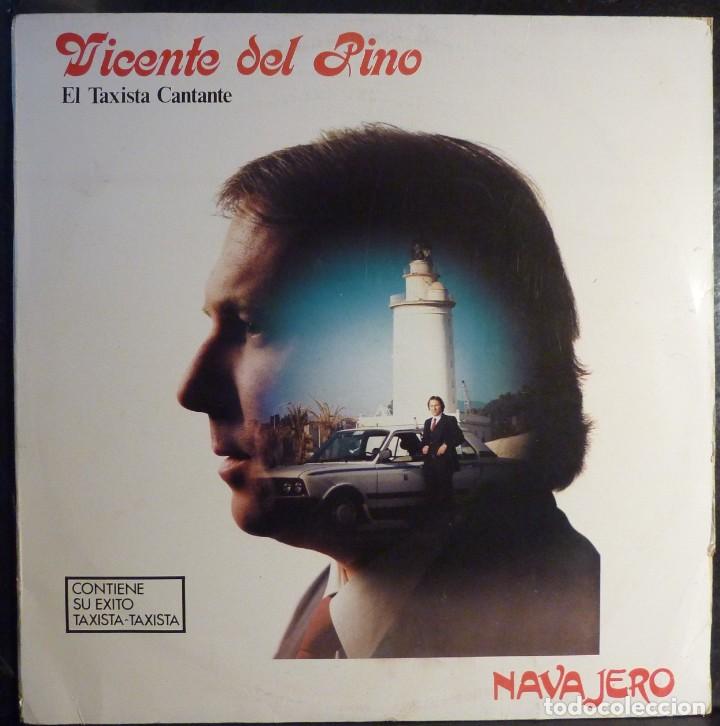 Discos de vinilo: VICENTE DEL PINO // EL TAXISTA CANTANTE // 1984 // (VG VG). LP