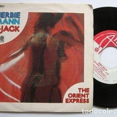 Discos de vinilo: HERBIE MANN 7” SPAIN 45 SINGLE VINILO 1975 HI-JACK + THE ORIENTE EXPRESS FUNK SOUL JAZZ INSTRUMENTAL. Lote 221753088