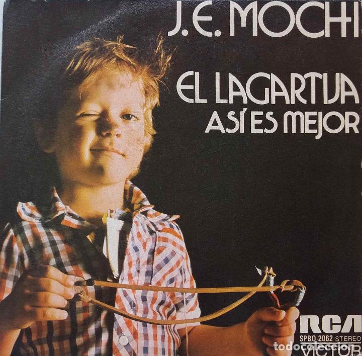 Discos de vinilo: J. E. MOCHI. EL LAGARTIJA. SINGLE - Foto 1