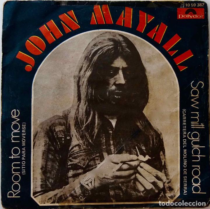 Discos de vinilo: JOHN MAYALL. ROOM TO MOVE. SINGLE ESPA&Ntilde;A - Foto 1