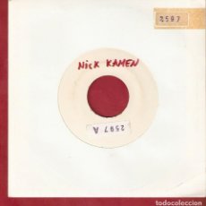 Discos de vinilo: NICK KAMEN 7” SPAIN 45 SINGLE VINILO MIX TEST PRESSING LOOKING GOOD DIVING + I PROMISED MYSELF RARO. Lote 221873217