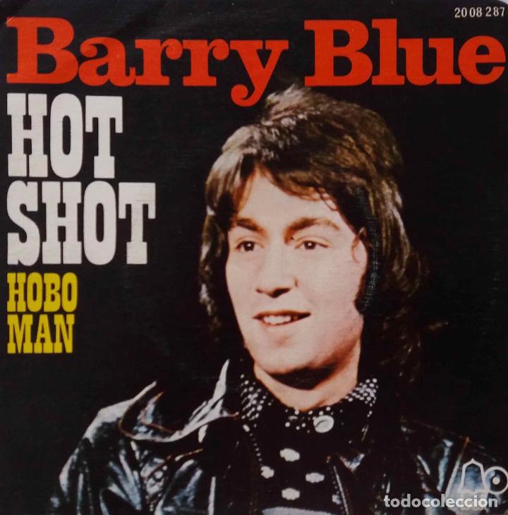 Discos de vinilo: BARRY BLUE. HOT SHOT. SINGLE ESPA&Ntilde;A - Foto 1