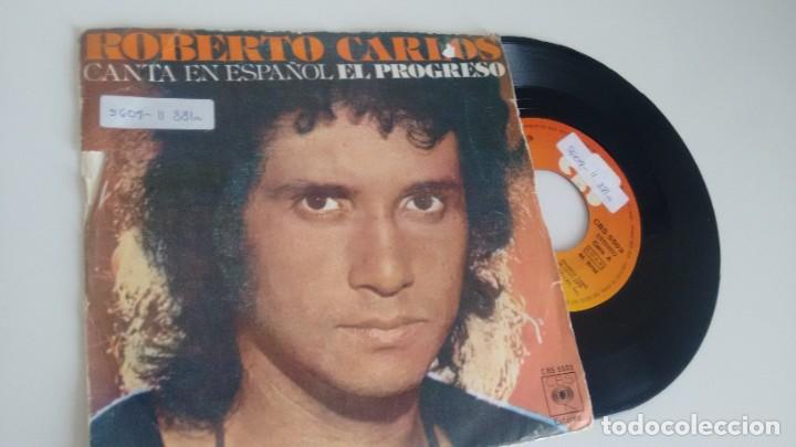 Discos de vinilo: SINGLE (VINILO) DE ROBERTO CARLOS A&Ntilde;OS 70 - Foto 1