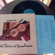 Discos de vinilo: MANANTIAL FOLK-LP DEL DUERO AL GUADIANA-LETRAS. Lote 222032937