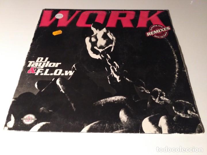 Discos de vinilo: DJ Taylor & F.L.O.w - Work - Foto 1