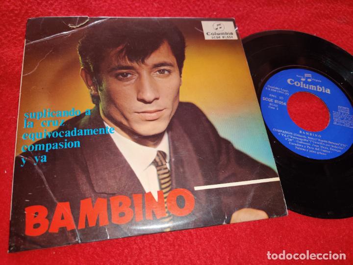 Discos de vinilo: BAMBINO SUPLICANDO A LA CRUZ/Y YA +2 EP 1965 COLUMBIA RUMBA