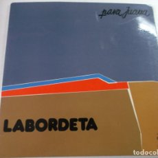 Discos de vinilo: LABORDETA. PARA JUANA. TIEMPO DE ESPERA. LP VINILO. MOVIEPLAY 1976
