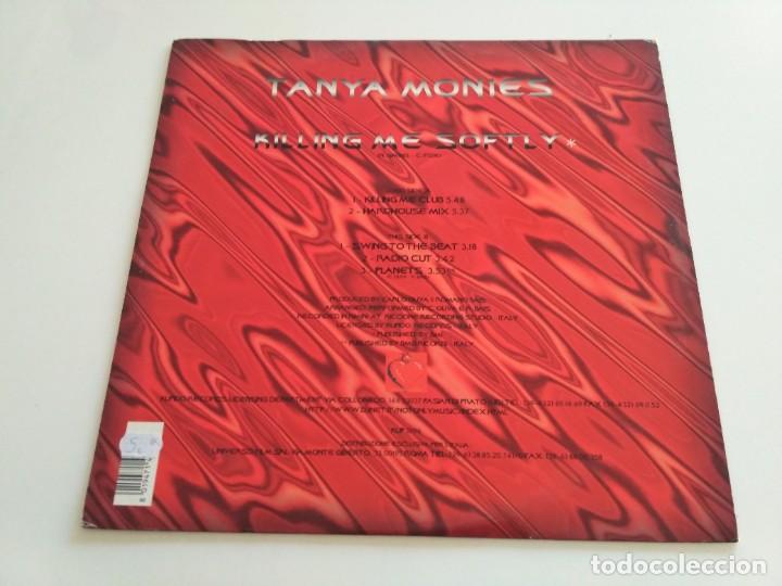 Discos de vinilo: Tanya Monies - Killing Me Softly - Foto 2