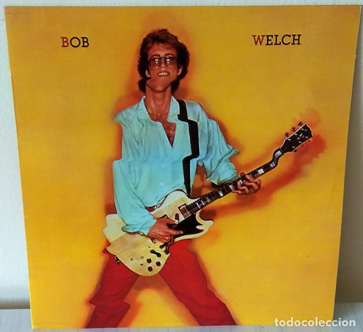 Discos de vinilo: BOB WELCH - R C A - 1981 - Foto 1