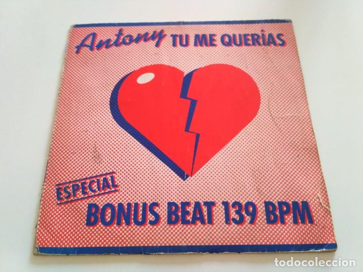 Discos de vinilo: Antony - Tu Me Querias - Foto 1