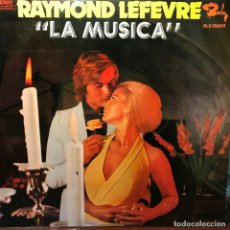 Discos de vinilo: LP ARGENTINO DE RAYMOND LEFEVRE Y SU GRAN ORQUESTA AÑO 1972