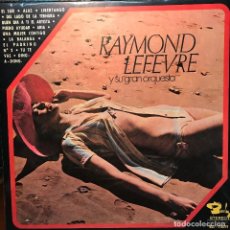 Discos de vinilo: LP ARGENTINO DE RAYMOND LEFEVRE Y SU GRAN ORQUESTA AÑO 1975