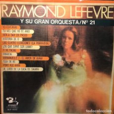 Discos de vinilo: LP ARGENTINO DE RAYMOND LEFEVRE Y SU GRAN ORQUESTA AÑO 1976