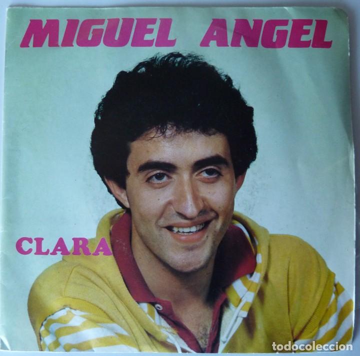 Discos de vinilo: MIGUEL ANGEL // CLARA // 1984 // SINGLE - Foto 1