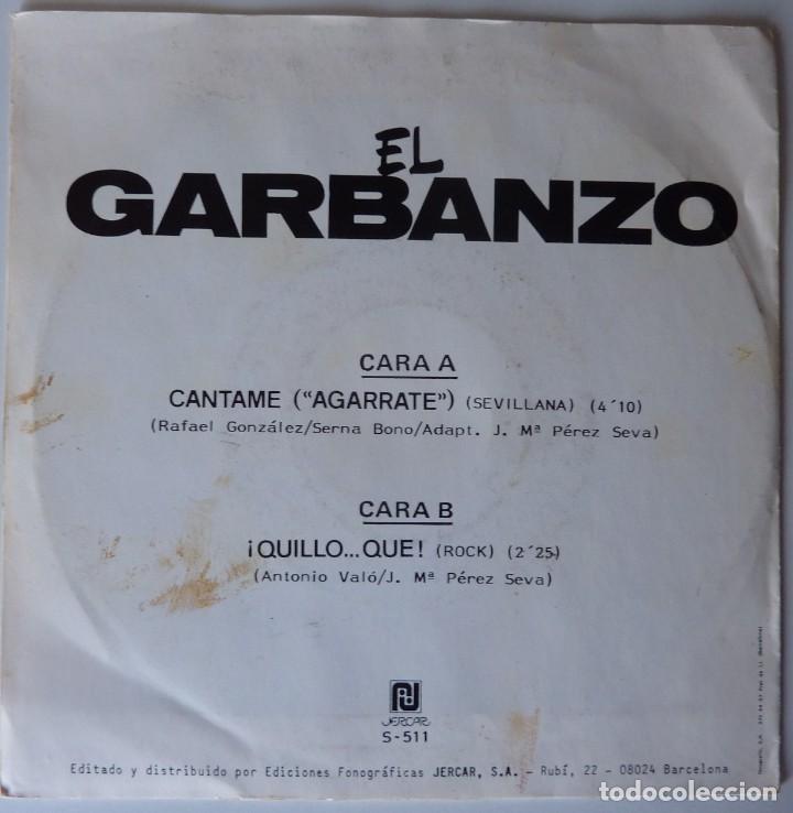Discos de vinilo: EL GARBANZO // CANTAME // 1989 // SINGLE - Foto 2