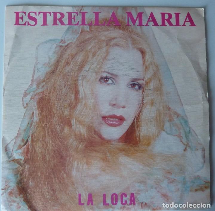 Discos de vinilo: ESTRELLA MARIA // LA LOCA // 1988 // SINGLE - Foto 1