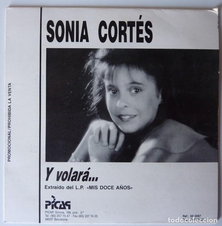 Discos de vinilo: SONIA CORTES // Y VOLARAS // PROMO // 1990 // SINGLE - Foto 1