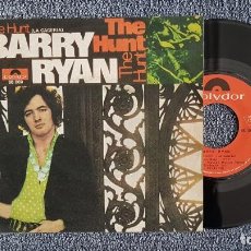 Discos de vinilo: BARRY RYAN - THE HUNT / NO LIVING WITHOUT HER LOVE. EDITADO POR POLYDOR. AÑO 1.969. Lote 222945202