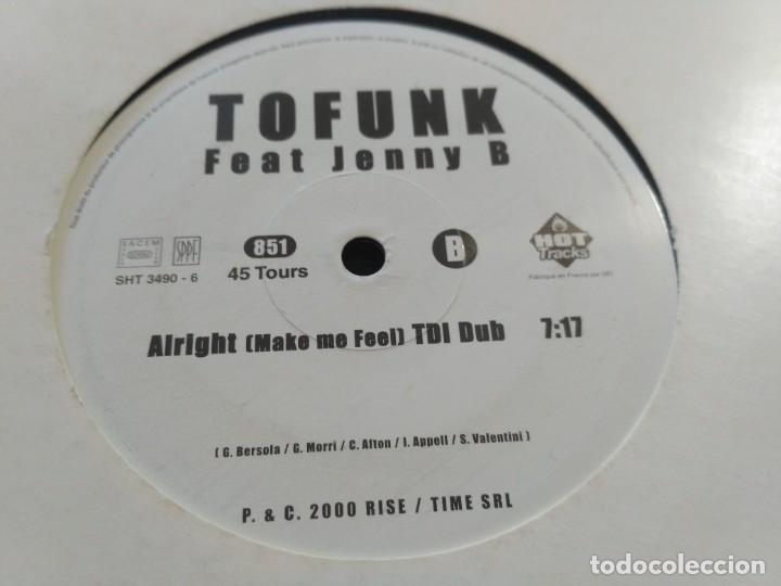 Discos de vinilo: Tofunk - Alright! (Make Me Feel) - Foto 2